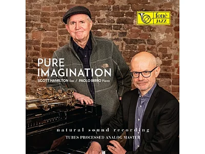 Fon&egrave; SCOTT HAMILTON & PAOLO BIRRO: PURE IMAGINATION