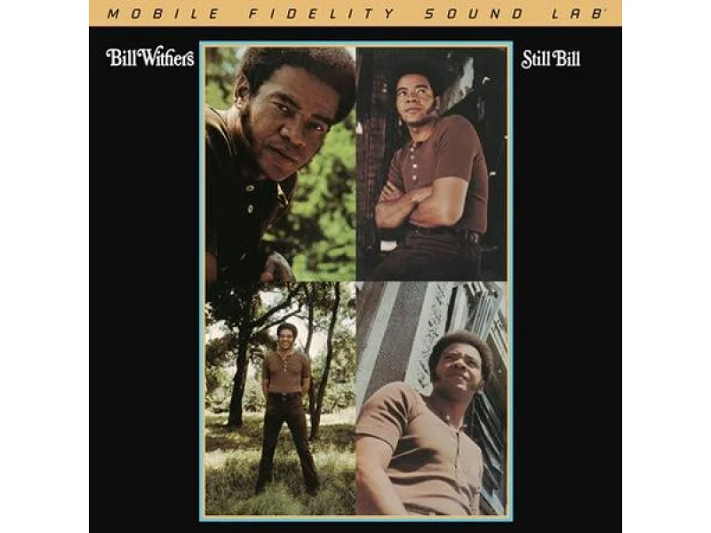 Sound and Music BILL WITHERS: STILL BILL