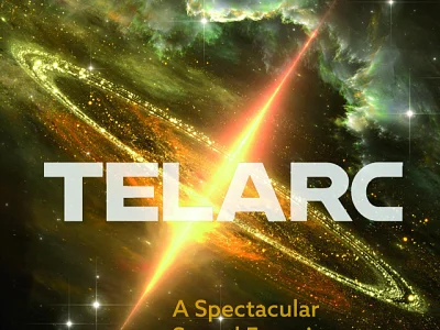 Sound and Music TELARC: A SPECTACULAR SOUND EXPERIENCE