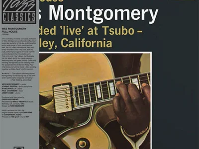 Sound and Music WES MONTGOMERY: THE COMPLETE FULL HOUSE RECORDINGS (SERIE ORIGINAL JAZZ CLASSICS)