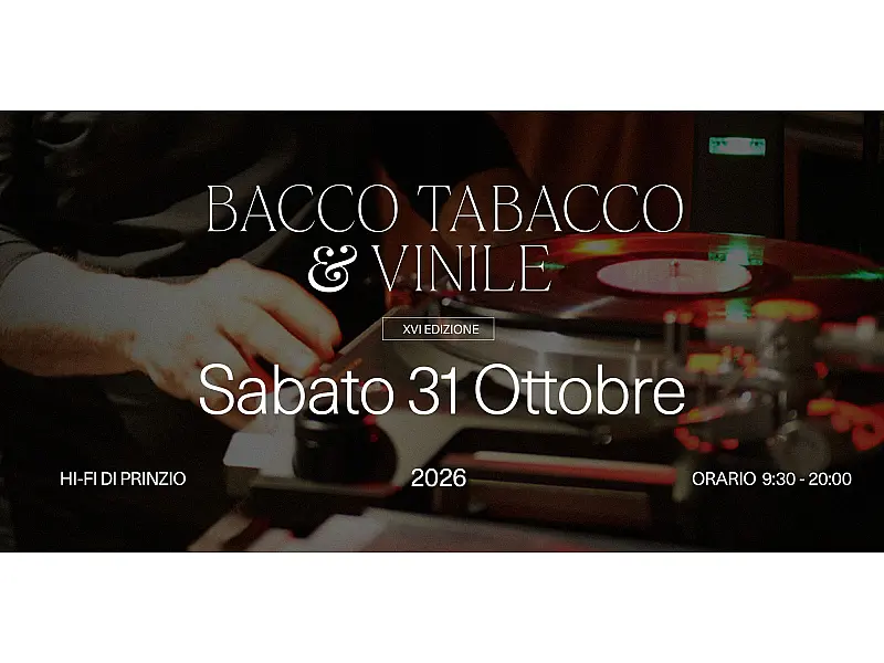 Bacco Tabacco e Vinile 2026